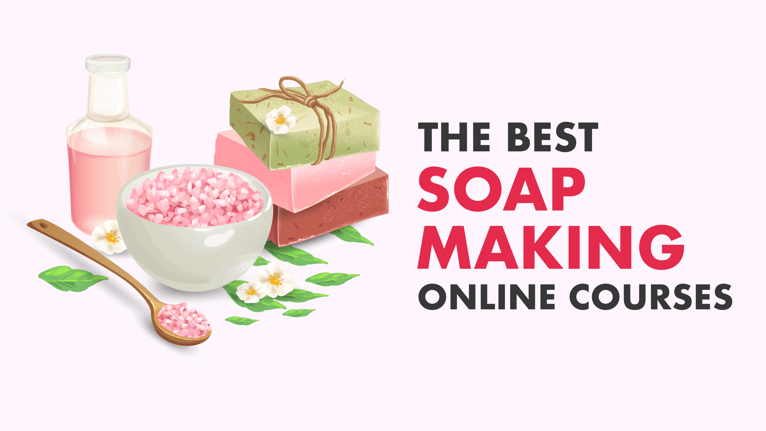 Best Soap Making Courses, Classes and Tutorials Online Venture Lessons