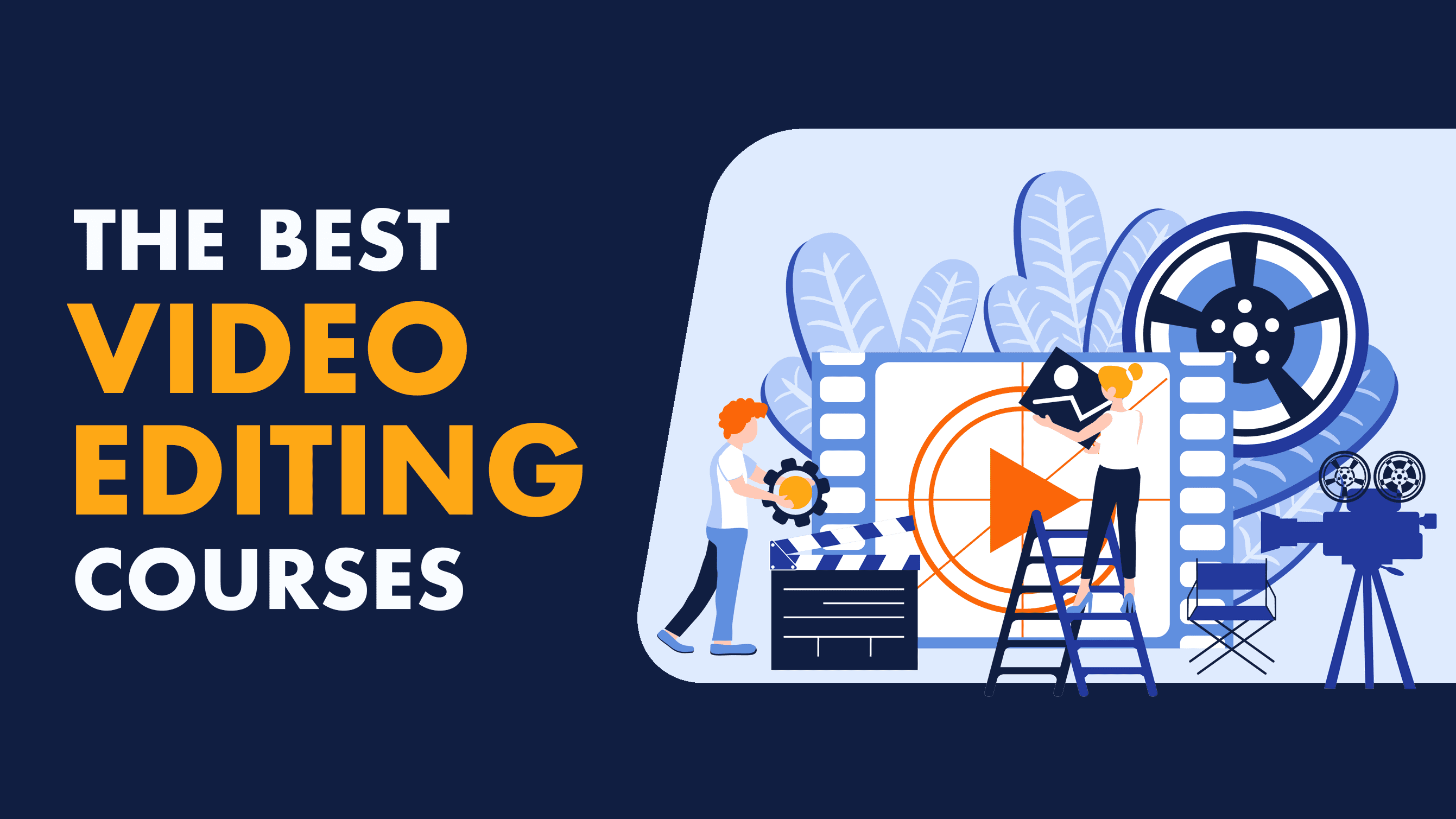 8 Best Video Editing Courses & Classes (Including Certificates) Online