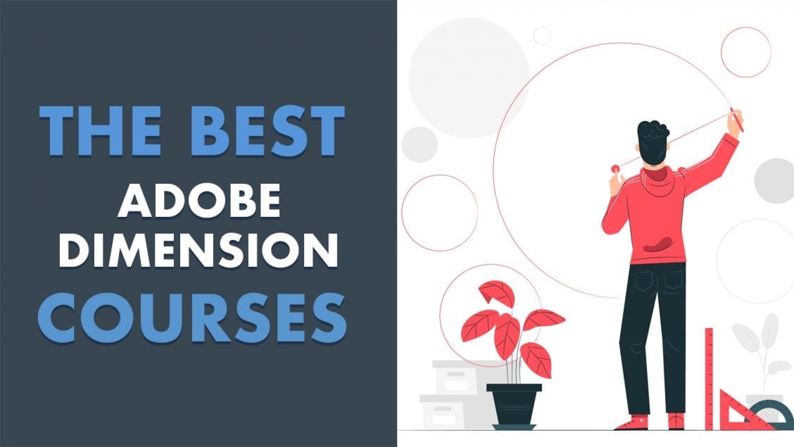 best adobe dimension online courses feature image